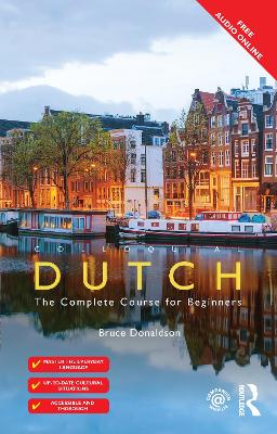 Colloquial Dutch: A Complete Language Course