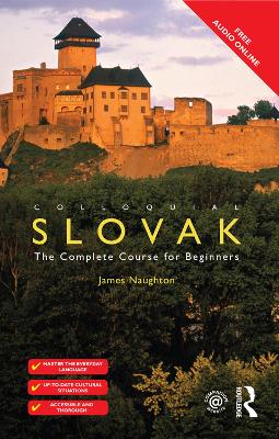 Colloquial Slovak: The Complete Course for Beginners