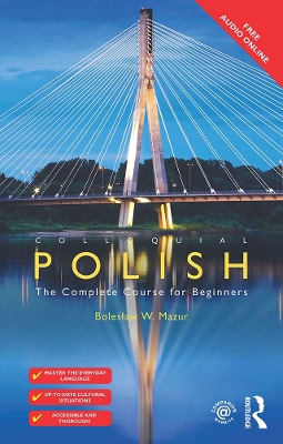 Colloquial Polish: The Complete Course for Beginners