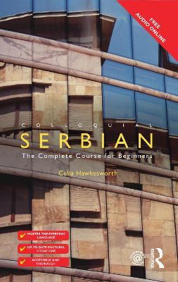 Colloquial Serbian: The Complete Course for Beginners