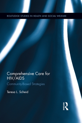 Comprehensive Care for HIV/AIDS: Community-Based Strategies
