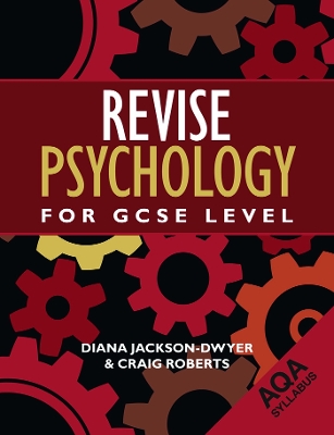 Revise Psychology for GCSE Level: AQA