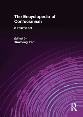 Encyclopedia of Confucianism: 2-volume set