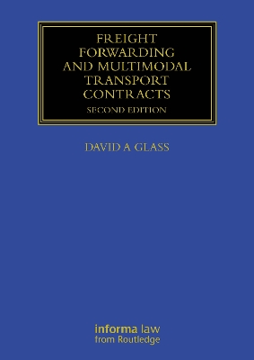 Freight Forwarding and Multi Modal Transport Contracts