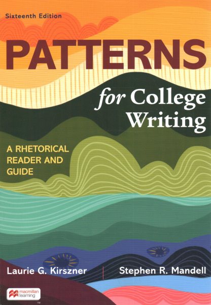 Patterns for College Writing : A Rhetorical Reader and Guide