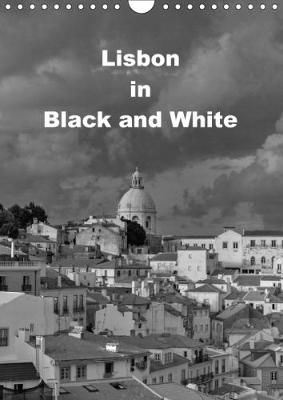 Lisbon in Black and White 2018: The Most Impressive Black and White Compositions from Lisbon 3rd edition