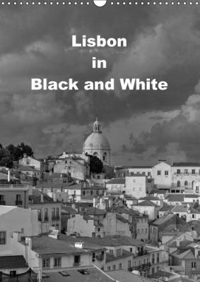 Lisbon in Black and White 2018: The Most Impressive Black and White Compositions from Lisbon 3rd edition