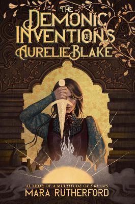 Demonic Inventions of Aurelie Blake Original