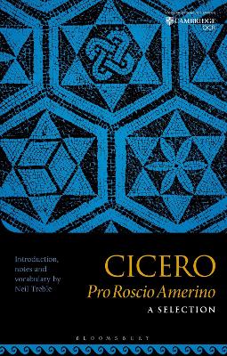 Cicero Pro Roscio Amerino: A Selection