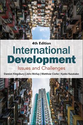 International Development: Issues and Challenges 4th edition