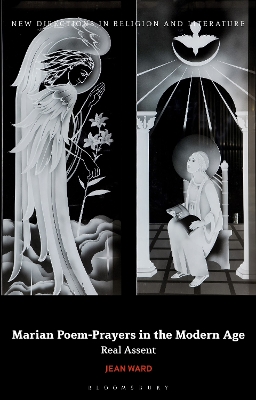 Marian Poem-Prayers in the Modern Age: Real Assent