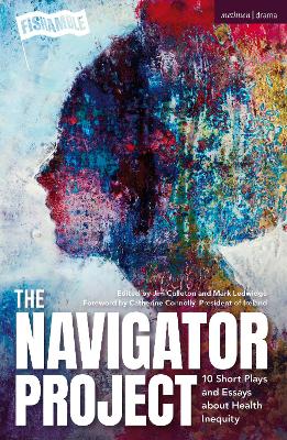 Navigator Project: 10 Short Plays and Essays about Health Inequity