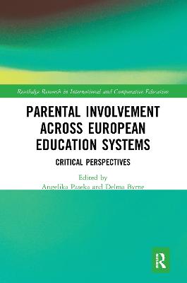 Parental Involvement Across European Education Systems: Critical Perspectives