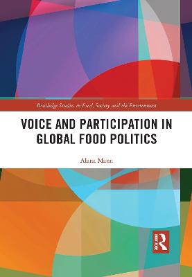 Voice and Participation in Global Food Politics