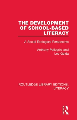 Development of School-based Literacy: A Social Ecological Perspective