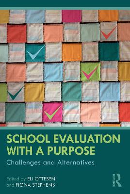 School Evaluation with a Purpose: Challenges and Alternatives