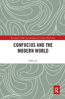 Confucius and the Modern World