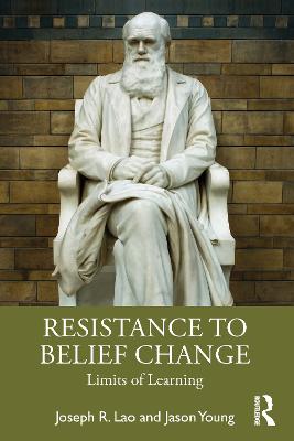 Resistance to Belief Change: Limits of Learning
