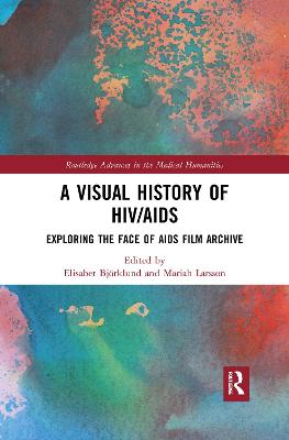 Visual History of HIV/AIDS: Exploring The Face of AIDS film archive
