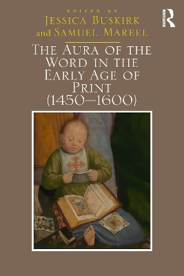 Aura of the Word in the Early Age of Print (1450-1600)