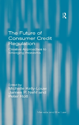 Future of Consumer Credit Regulation: Creative Approaches to Emerging Problems