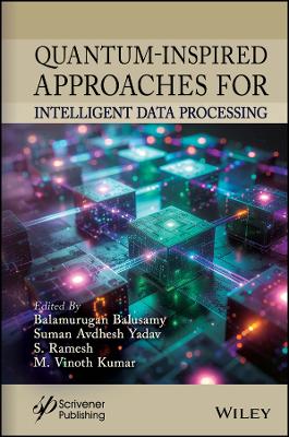Quantum-Inspired Approaches for Intelligent Data Processing