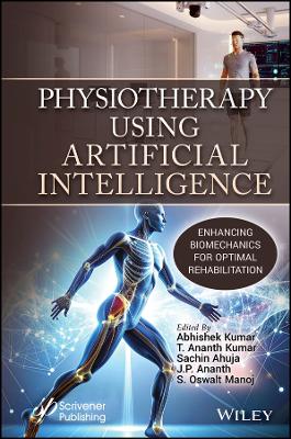 Physiotherapy Using Artificial Intelligence: Enhancing Biomechanics for Optimal Rehabilitation