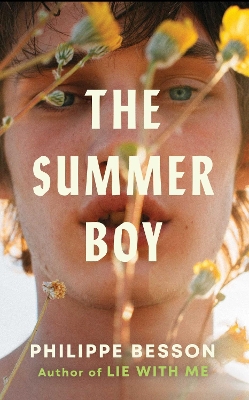 Summer Boy: The essential literary beach read from the author of Lie With Me ANZ Only