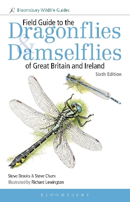 Field Guide to the Dragonflies and Damselflies of Great Britain and Ireland: Sixth edition 6th edition
