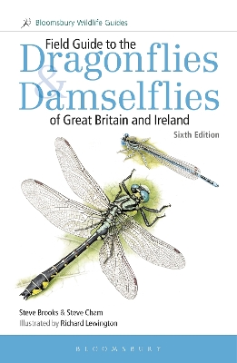 Field Guide to the Dragonflies and Damselflies of Great Britain and Ireland: Sixth edition 6th edition