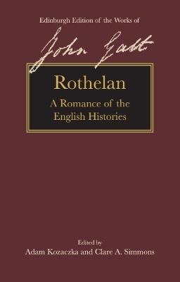 Rothelan: A Romance of the English Histories