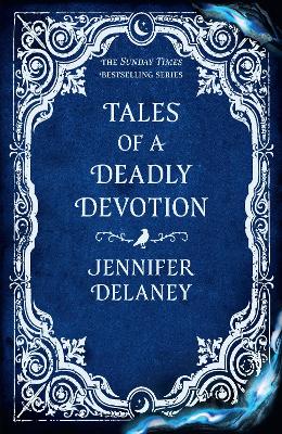 Tales of a Deadly Devotion: The second spellbinding book in the Sunday Times bestselling gothic  romantasy series inspired by Jane Eyre