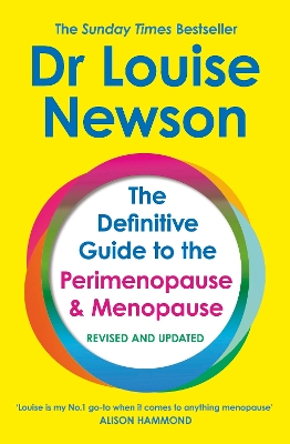 Definitive Guide to the Perimenopause and Menopause: Revised and Updated