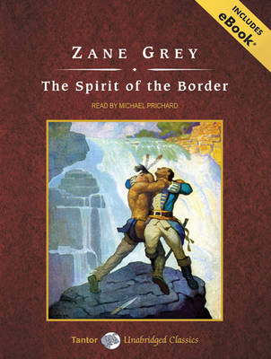 Spirit of the Border Unabridged edition