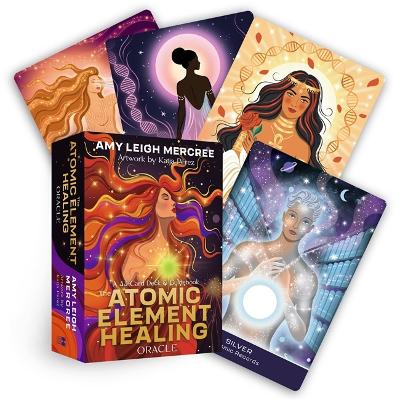 Atomic Element Healing Oracle: A 44-Card Deck & Guidebook of Goddesses, Angels, Medical Intuition, & the  Periodic Table of Elements