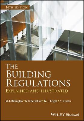 Building Regulations: Explained and Illustrated 14th edition