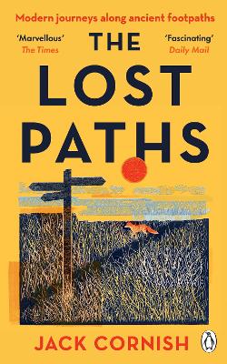 Lost Paths: A History of How We Walk From Here To There, Longlisted for The Wainwright Prize for Nature Writing, 2024