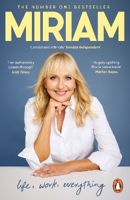 Miriam: The fascinating memoir from one of Ireland's most celebrated broadcasters