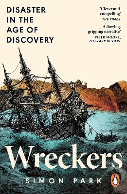 Wreckers: Disaster in the Age of Discovery