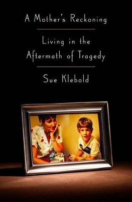 Mothers Reckoning: Living in the Aftermath of Tragedy Large type / large print edition