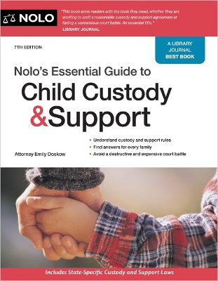 Nolo's Essential Guide to Child Custody and Support 7th ed.