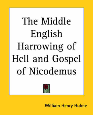 Middle English Harrowing of Hell and Gospel of Nicodemus