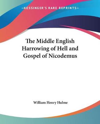 Middle English Harrowing of Hell and Gospel of Nicodemus