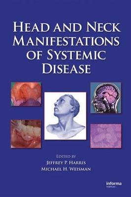 Head and Neck Manifestations of Systemic Disease