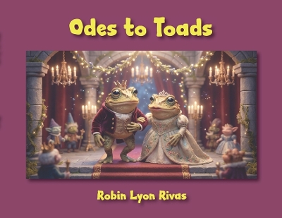 Odes to Toads