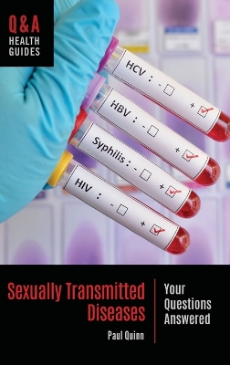 Sexually Transmitted Diseases: Your Questions Answered Annotated edition