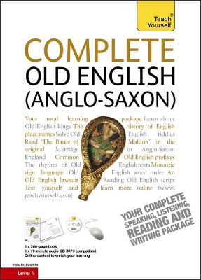 Complete Old English: (Book and audio support)