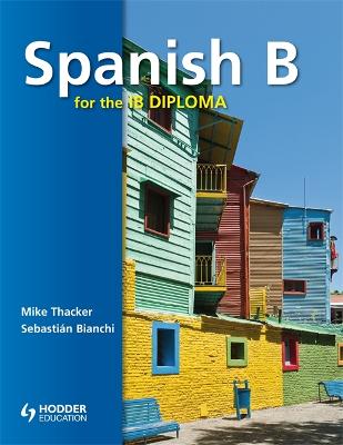 Spanish B for the IB Diploma Student's Book