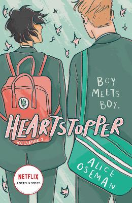 Heartstopper Volume 1: Boy meets boy in the phenomenal graphic novel series, also on Netflix!