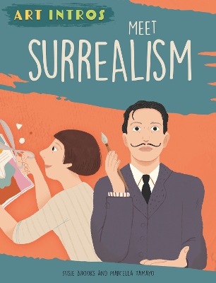 Art Intros: Meet Surrealism Illustrated edition